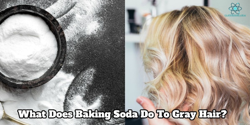 What Does Baking Soda Do To Gray Hair? 7 Possible Side Effects